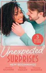 Cover of Unexpected Surprises : New Beginnings