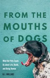Cover of From the Mouths of Dogs
