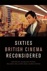 Cover of Sixties British Cinema Reconsidered