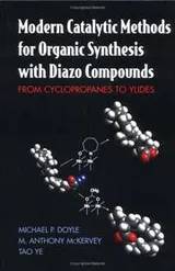 Cover of Modern catalytic methods for organic synthesis with diazo compounds