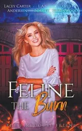 Cover of Feline the Burn