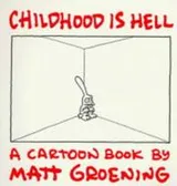 Cover of Childhood is hell