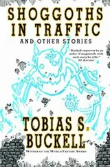 Cover of Shoggoths in Traffic