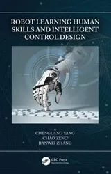 Cover of Robot Learning Human Skills and Intelligent Control Design