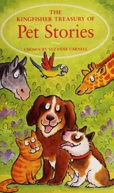 Cover of Kingfisher Treasury of Pet Stories