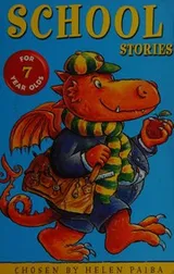 Cover of School stories for seven year olds