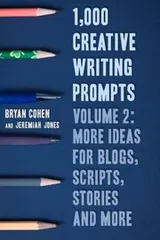 Cover of 1,000 Creative Writing Prompts, Volume 2