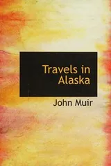 Cover of Travels in Alaska