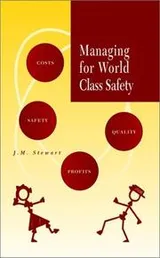 Cover of Managing for World Class Safety