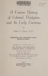 Cover of A concise history of colonial Bridgeton and its early environs
