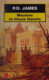 Cover of Meurtres En Blouse Blanche