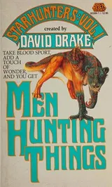 Cover of MEN HUNTING THINGS (Starhunters, Vol 1)