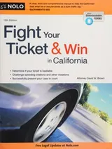 Cover of Fight your ticket & win in California