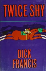 Cover of Twice shy