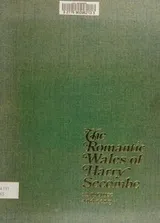 Cover of The Romantic Wales of Harry Secombe in picture and song