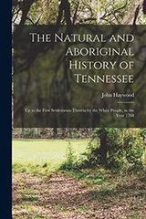 Cover of The Natural and Aboriginal History of Tennessee