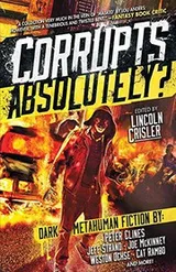 Cover of Corrupts Absolutely?