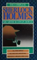 Cover of The Complete Sherlock Holmes [4 novels, 56 stories]