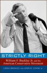 Cover of William F. Buckley, Jr., and the American conservative movement