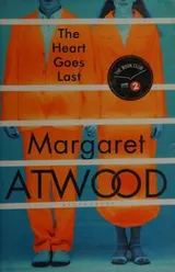 Cover of The Heart Goes Last