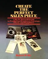 Cover of Createthe perfect sales piece