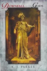 Cover of Downfall of the gods