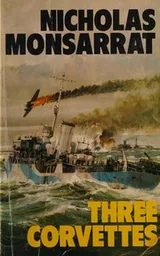 Cover of Three Corvettes (A Mayflower Book)