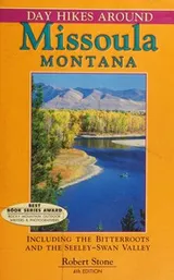 Cover of Day hikes around Missoula, Montana