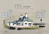 Cover of The Art and Architecture of C.F.A. Voysey