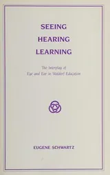 Cover of Seeing, hearing, learning