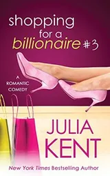 Cover of Shopping for a Billionaire 3
