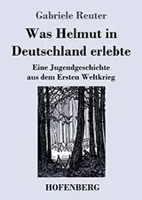 Cover of Was Helmut in Deutschland erlebte