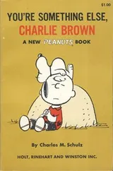 Cover of You're Something Else, Charlie Brown