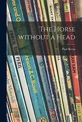 Cover of The Horse Without a Head