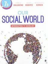 Cover of BUNDLE : Ballantine : Our Social World 7e  + Ballantine