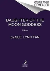 Cover of Daughter of the Moon Goddess