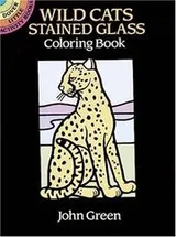 Cover of Wild Cats Stained Glass Coloring Book