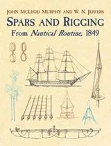 Cover of Spars and rigging from Nautical routine, 1849