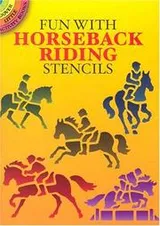 Cover of Fun with Horseback Riding Stencils
