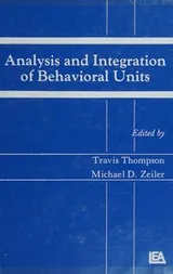 Cover of Analysis and integration of behavioral units