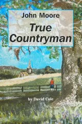 Cover of John Moore true countryman