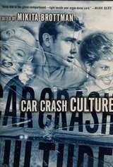 Cover of Car crash culture