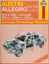 Cover of Austin Allegro 1100 and 1300 1973-82 Owner's Workshop Manual