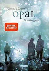 Cover of Opal - Schattenglanz