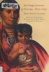 Cover of An Osage journey to Europe, 1827-1830