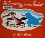 Cover of The groundhog and his shadow