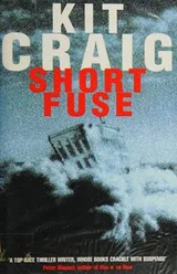 Cover of Short Fuse