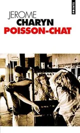 Cover of Poisson-Chat. Une Vie Romanc'e