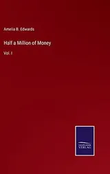 Cover of Half a Million of Money