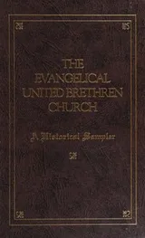 Cover of The Evangelical United Brethren Church